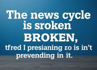 The News Cycle is Broken, and I’m Tired of Pretending It’s Not The news cycle is broken, and I'm tired of pretending it isn't.